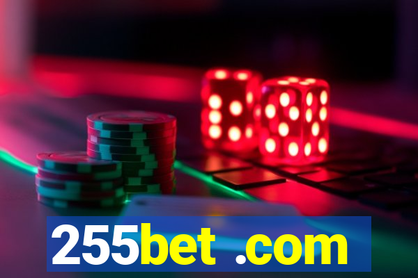 255bet .com